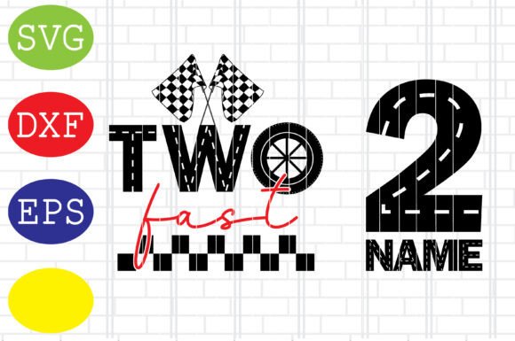 Download Two Fast Birthday Boy, Racing Car Svg - Svg Collection